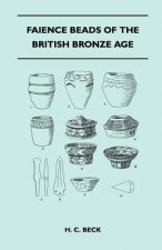 Faience Beads of the British Bronze Age