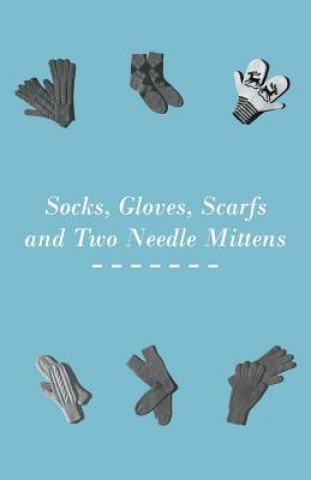 Lacey's - Socks, Gloves, Scarfs and Two Needle Mittens - Vol. 22