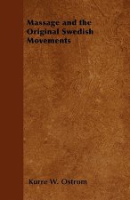 Massage and the Original Swedish Movements