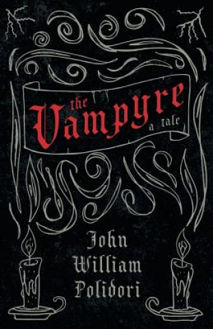 Vampyre (Fantasy and Horror Classics)