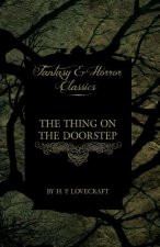 Thing on the Doorstep (Fantasy and Horror Classics)
