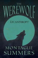 Werewolf - Lycanthropy (Fantasy and Horror Classics)