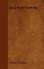 Deep-Water Yacht Rig