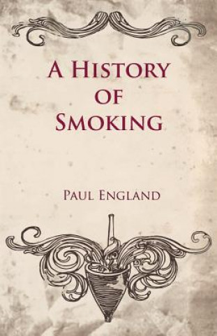 A History of Smoking