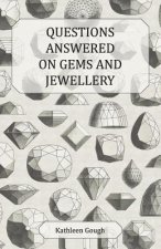 Questions Answered on Gems and Jewellery