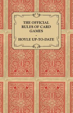 Official Rules of Card Games - Hoyle Up-To-Date