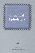 Practical Upholstery