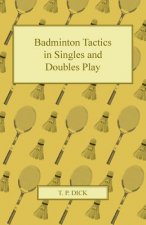 Badminton Tactics in Singles and Doubles Play