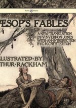 Aesop's Fables - Illustrated By Arthur Rackham