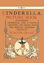 Cinderella Picture Book - Containing Cinderella, Puss In Boots & Valentine And Orson