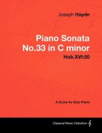 Joseph Haydn - Piano Sonata No.33 in C minor - Hob.XVI