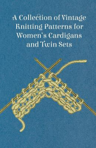A Collection of Vintage Knitting Patterns for Women's Cardigans and Twin Sets