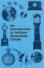 Introduction to Antique Household Clocks