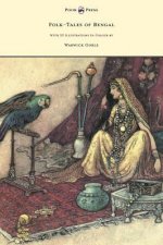 Folk-Tales of Bengal - With 32 Illustrations In Colour by Warwick Goble