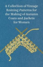 Collection of Vintage Knitting Patterns for the Making of Autumn Coats and Jackets for Women