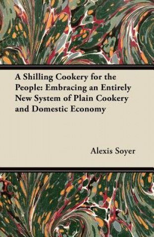 A Shilling Cookery for the People