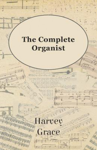 The Complete Organist