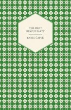 The First Rescue Party