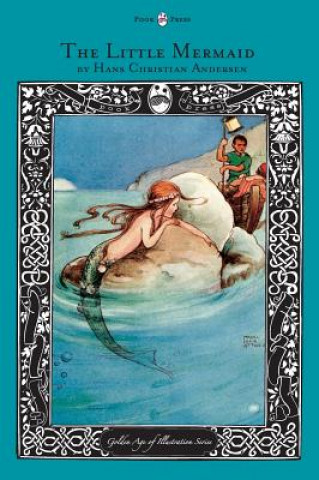 Little Mermaid - The Golden Age of Illustration Series