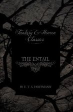 The Entail (Fantasy and Horror Classics)