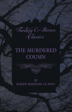 The Murdered Cousin