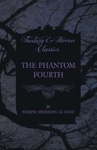 The Phantom Fourth