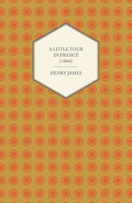 A Little Tour in France (1884)