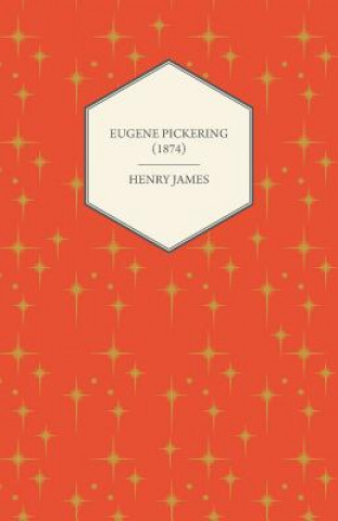 Eugene Pickering (1874)