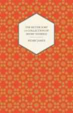 The Better Sort (a Collection of Short Stories)