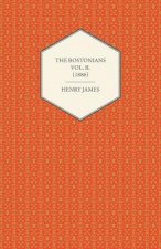 The Bostonians Vol. II. (1886)