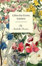 Lilies for Every Garden