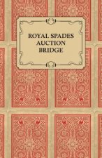 Royal Spades Auction Bridge