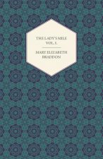 The Lady's Mile Vol. I.