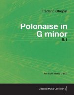 Polonaise in G Minor B.1 - For Solo Piano (1817)