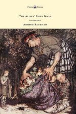Allies' Fairy Book - Illustrated by Arthur Rackham