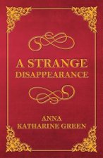 Strange Disappearance