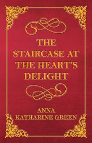 Staircase at the Heart's Delight