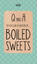 Little Book of Questions on Boiled Sweets