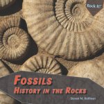Fossils: History in the Rocks
