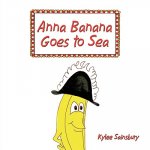 Anna Banana Goes to Sea