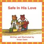Safe In His Love