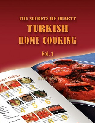 Secrets of Hearty Turkish Home Cooking