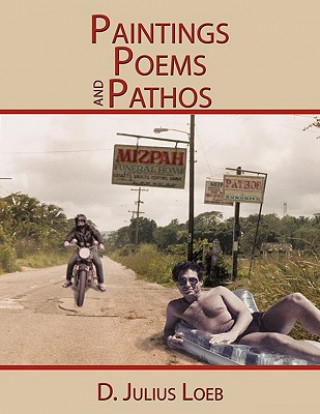Paintings Poems and Pathos