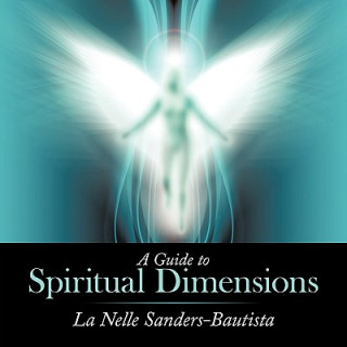 Guide to Spiritual Dimensions