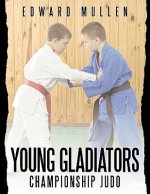 Young Gladiators