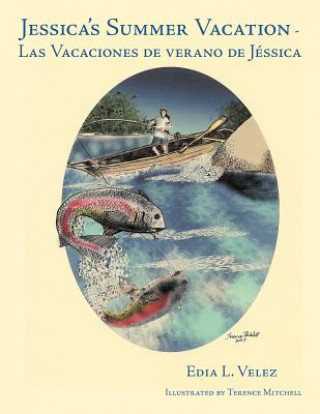 Jessica's Summer Vacation - Las Vacaciones De Verano De Jessica
