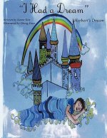 I Had a Dream