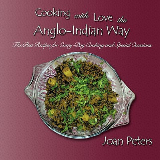 Cooking With Love The Anglo-Indian Way