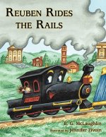 Reuben Rides the Rails