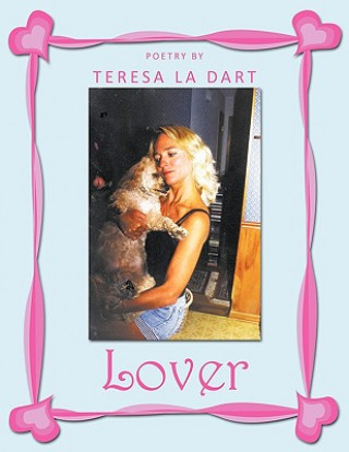 Lover (Teresa La Dart)(Brožovaná)